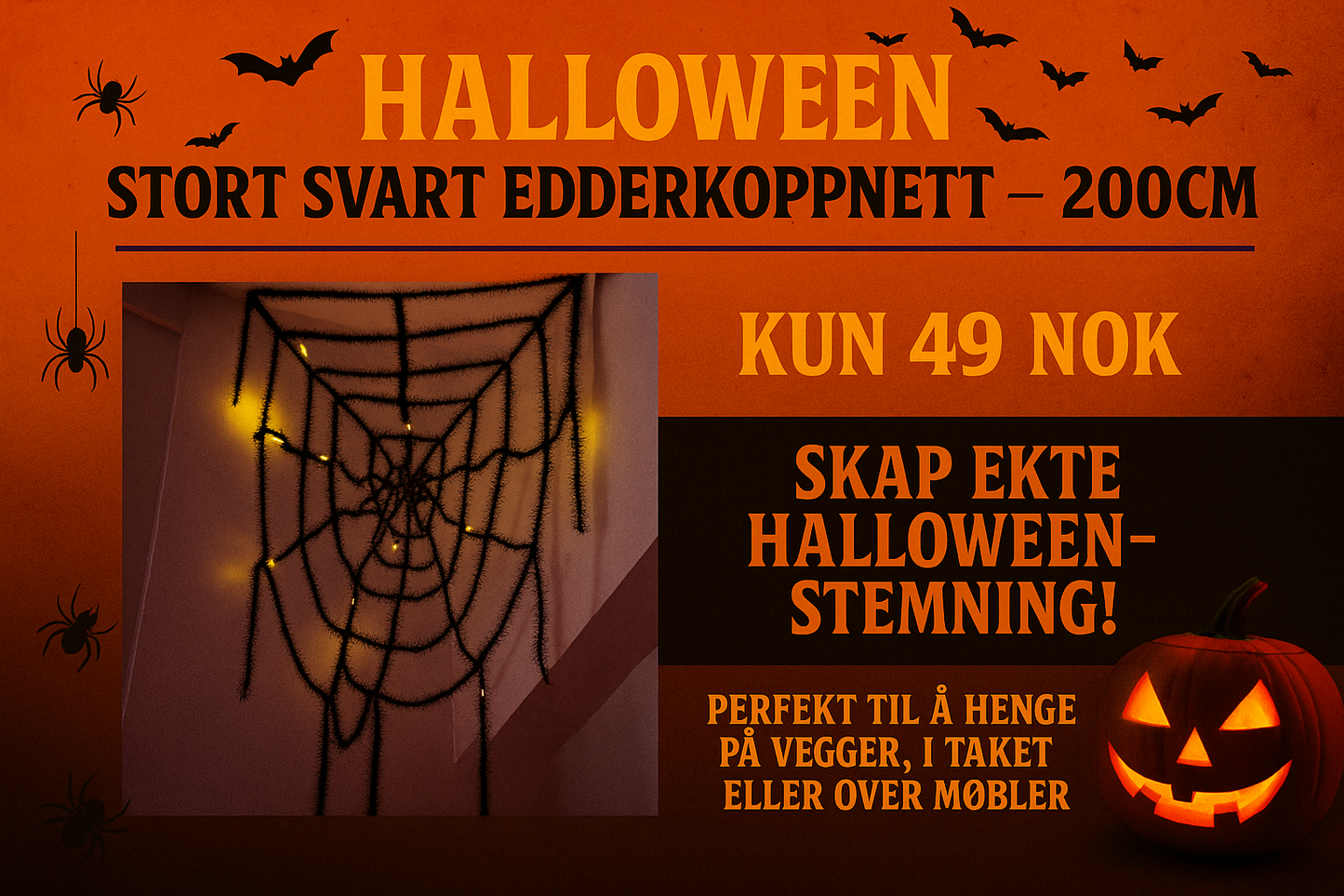 Halloween edderkoppnett annonse