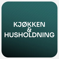 KJØKKEN & HUSHOLDNING